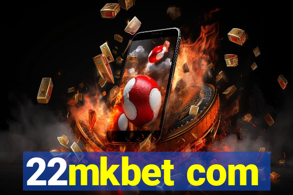 22mkbet com